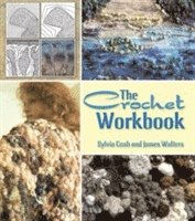 bokomslag The Crochet Workbook