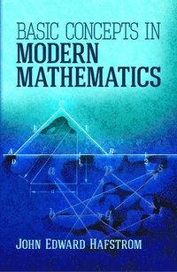 bokomslag Basic Concepts in Modern Mathematics