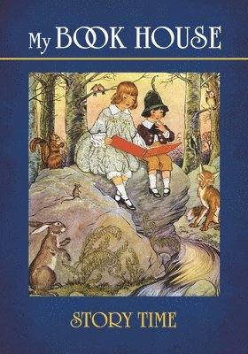 Miller Miller, Olive Beaupré Miller - My Book House--Story Time, Häftad