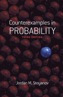 Jordan M. Stoyanov, Stoyanov - Counterexamples in Probability, Häftad