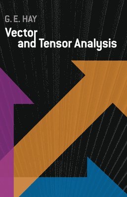 bokomslag Vector and Tensor Analysis