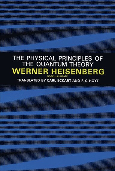 bokomslag Physical Principles of the Quantum Theory