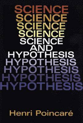 Science and Hypothesis 1