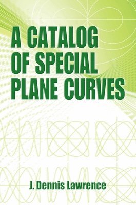 bokomslag A Catalog of Special Plane Curves