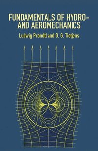 bokomslag Fundamentals of Hydro- And Aeromechanics