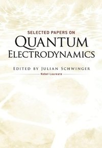 bokomslag Selected Papers on Quantum Electrodynamics