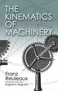 bokomslag The Kinematics of Machinery