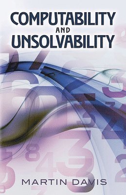 Martin Davis - Computability and Unsolvability, Häftad