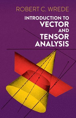 bokomslag Introduction to Vector and Tensor Analysis