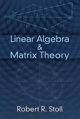 Linear Algebra and Matrix Theory 1