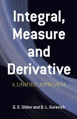 Integral Measure and Derivative 1