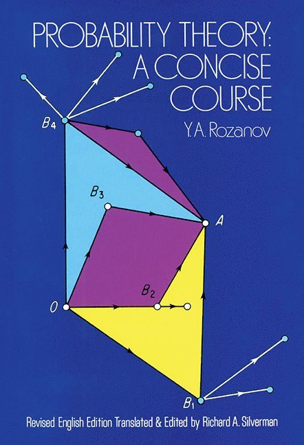 Y. A. Rozanov, Y. a. Rozanov - Probability Theory, Häftad