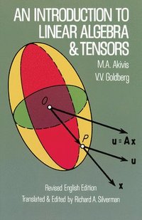 bokomslag An Introduction to Linear Algebra and Tensors