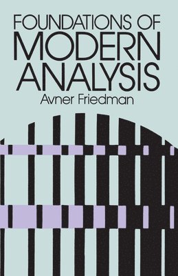Foundations of Modern Analysis 1