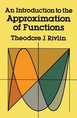 bokomslag An Introduction to the Approximation of Functions