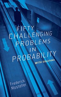 bokomslag Fifty challenging problems in probability with solutions