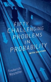 bokomslag Fifty Challenging Problems in Probability with Solutions