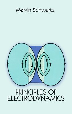 Principles of Electrodynamics 1