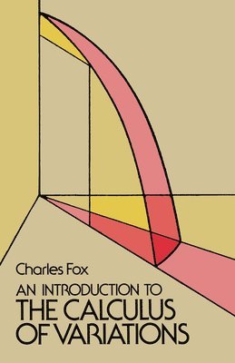 An Introduction to the Calculus of Variations 1