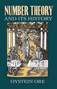 bokomslag Number Theory and its History