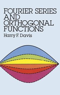 bokomslag Fourier Series and Orthogonal Functions