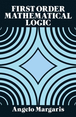 bokomslag First Order Mathematical Logic