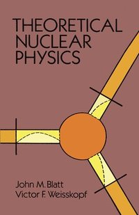 bokomslag Theoretical Nuclear Physics