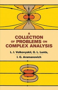 bokomslag A Collection of Problems on Complex Analysis