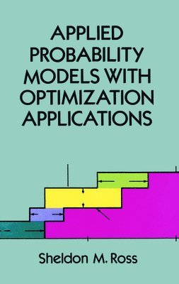 bokomslag Applied Probability Models with Optimization Applications