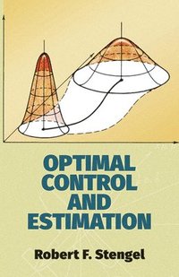 bokomslag Optimal Control and Estimation
