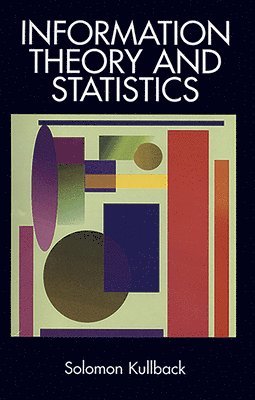 bokomslag Information Theory and Statistics