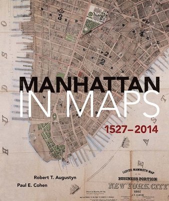Manhattan in Maps 1527-2014 1