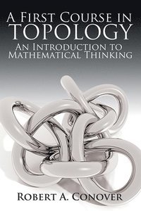 bokomslag A First Course in Topology