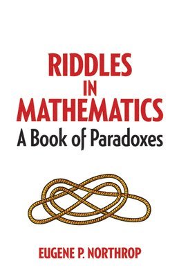 bokomslag Riddles in Mathematics