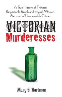 bokomslag Victorian Murderesses