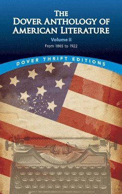 Bob Blaisdell, Bob Blaisdell - The Dover Anthology of American Literature, Volume II, Häftad