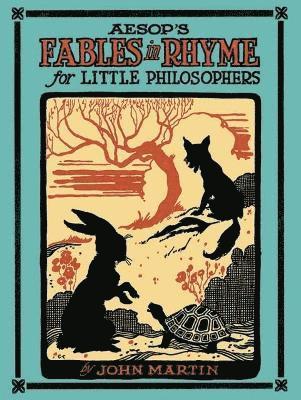 Aesop'S Fables in Rhyme for Little Philosophers 1
