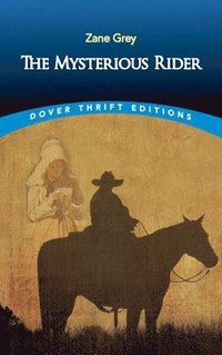 bokomslag The Mysterious Rider