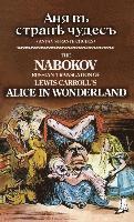 bokomslag The Nabokov Russian Translation of Lewis Carroll's Alice in Wonderland: Anya V Stranye Chudes