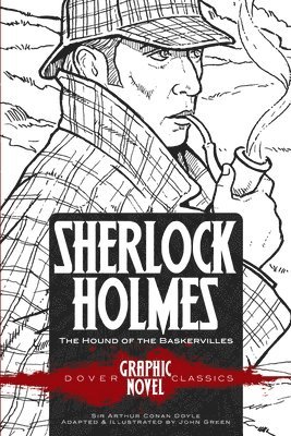 Sherlock Holmes the Hound of the Baskervilles (Dover Graphic Novel Classics) 1