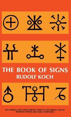 Rudolf Koch - The Book of Signs, Inbunden