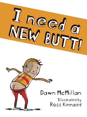 I Need a New Butt! 1