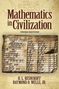 bokomslag Mathematics in Civilization, Third Edition