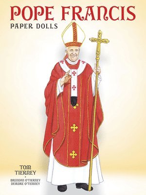 Bob Blaisdell, Tom Tierney - Pope Francis Paper Dolls, Häftad