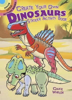 bokomslag Create Your Own Dinosaurs Sticker Activity Book