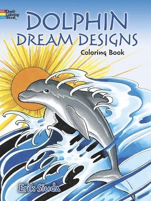 bokomslag Dolphin Dream Designs Coloring Book