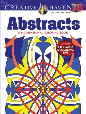 Creative Haven 3-D Abstracts Coloring Book 1
