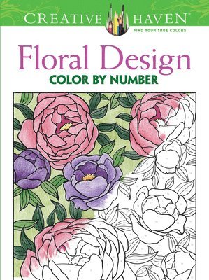 bokomslag Creative Haven Floral Design Color by Number Coloring Book