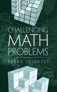 bokomslag Challenging Math Problems