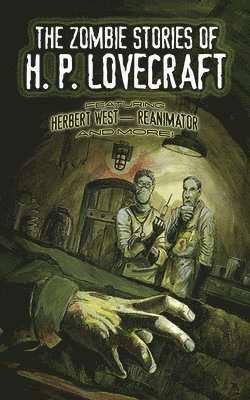 bokomslag The Zombie Stories of H. P. Lovecraft